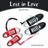 Lost in Love - Found in Love (Paperback) - Offshoot Photo