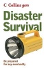 Disaster Survival - Be Prepared for Any Eventuality (Paperback) -  Photo