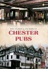 Chester Pubs (Paperback) - Paul Hurley Photo