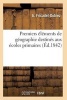 Premiers Elements de Geographie Destines Aux Ecoles Primaires 6e Ed (French, Paperback) - Fricadel Dubiez A Photo