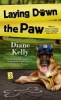 Laying Down the Paw (Paperback) - Diane Kelly Photo