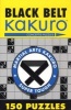 Black Belt Kakuro - 150 Puzzles (Paperback) - Conceptis Puzzles Photo