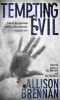 Tempting Evil (Paperback) - Allison Brennan Photo