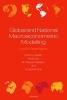 Global and National Macroeconometric Modelling - A Long-Run Structural Approach (Paperback) - Anthony Garratt Photo