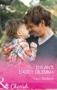 Dylan's Daddy Dilemma (Paperback) - Tracy Madison Photo