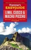 Frommer's Easyguide to Lima, Cusco and Machu Picchu (Paperback) - Nicholas Gill Photo