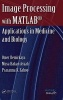 Image Processing with Matlab (Hardcover) - Omer Demirkaya Photo