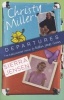 Departures - Two Rediscovered Stories of Christy Miller and Sierra Jensen (Paperback) - Robin Jones Gunn Photo