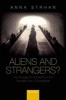 Aliens & Strangers? - The Struggle for Coherence in the Everyday Lives of Evangelicals (Hardcover) - Anna Strhan Photo