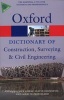 A Dictionary of Construction, Surveying, and Civil Engineering (Paperback) - Christopher Gorse Photo