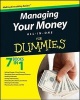 Managing Your Money All-in-One For Dummies (Paperback) - Consumer Dummies Photo