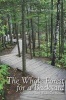 The Whole Forest for a Backyard - A Gunflint Trail Wilderness Memoir (Paperback) - Timothy McDonnell Photo