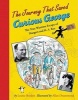 The Journey That Saved Curious George - The True Wartime Escape of Margret and H.A. Rey (Paperback) - Allan Drummond Photo