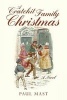 A Cratchit Family Christmas (Paperback) - Paul Mast Photo