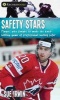 Safety Stars - Players Who Fought to Make the Hard-Hitting Game of Professional Hockey Safer (Paperback) - Sue Irwin Photo