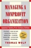 Managing a Nonprofit Organization - Updated Twenty-First-Century Edition (Paperback, Revised) - Thomas Wolf Photo