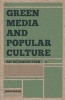 Green Media and Popular Culture - An Introduction (Paperback) - John Parham Photo