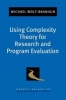 Using Complexity Theory for Research and Program Evaluation (Paperback) - Michael Wolf Branigin Photo