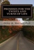 Promises for the Twists and Turns of Life (Paperback) - Ph D Orley R Herron Photo