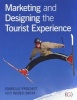 Marketing and Designing the Tourist Experience (Paperback) - Isabelle Frochot Photo