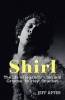 Shirl - The Life of Legendary Larrikin Graeme 'Shirley' Strachan (Paperback) - Jeff Apter Photo