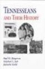 Tennesseans and Their History (Paperback, 1st ed) - Paul H Bergeron Photo