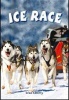 Ice Race (Paperback) - Sean Callery Photo