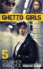 Ghetto Girls 5 - Tougher Than Dice (Paperback) - Anthony Whyte Photo