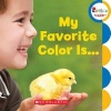 My Favorite Color Is (Board book) -  Photo