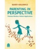 Parenting in Perspective: Timeless Wisdom, Modern Applications - Timeless Wisdom, Modern Applications (Hardcover) - Barry Kislowicz Photo