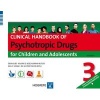 Clinical Handbook of Psychotropic Drugs for Children & Adolescents (Spiral bound, 3rd completely revised & expanded ed) - Dean Elbe Photo