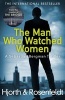 The Man Who Watched Women (Paperback) - Michael Hjorth Photo