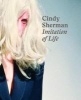 Cindy Sherman, Imitation of Life (Hardcover) - Philipp Kaiser Photo