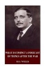 What Is Coming? a Forecast of Things After the War (Paperback) - H G Wells Photo