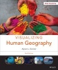 Visualizing Human Geography - At Home in a Diverse World (Paperback, 2nd Revised edition) - Alyson Greiner Photo