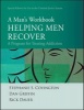 Helping Men Recover - A Man's Workbook - Special Edition for the Criminal Justice System (Paperback, Special) - Stephanie S Covington Photo