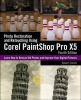 Photo Restoration and Retouching Using Corel Paintshop Pro X5 (Paperback, 4th Revised edition) - Robert Correll Photo