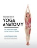 The Concise Book of Yoga Anatomy - An Illustrated Guide to the Science of Motion (Paperback) - Jo Ann Staugaard jones Photo