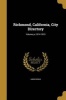 Richmond, California, City Directory; Volume Yr.1914-1915 (Paperback) -  Photo