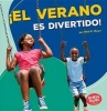 El Verano Es Divertido! (Summer Is Fun!) (English, Spanish, Paperback) - Walt K Moon Photo