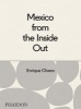 Mexico from the Inside Out (Hardcover) - Enrique Olvera Photo