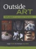 Outside Art - Craft Projects For Your Outdoor Living Spaces (Paperback) - Angie Franke Photo