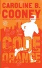 Code Orange (Paperback) - Caroline B Cooney Photo