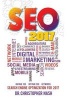 Seo 2017 - Search Engine Optimization for 2017. on Page Seo, Off Page Seo, Keywords (Paperback) - Dr Christopher Nash Photo