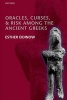 Oracles, Curses, and Risk Among the Ancient Greeks (Paperback) - Esther Eidinow Photo