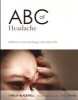 ABC of Headache (Paperback) - Anne MacGregor Photo