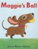 Maggie's Ball (Hardcover) - Lindsay Barrett George Photo