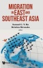 Migration in East and Southeast Asia (Hardcover) - Samuel C Y Ku Photo