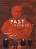 Past Imperfect - A Museum Looks at Itself (Book) - Donna De Salvo Photo