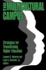 The Multicultural Campus - Strategies for Transforming Higher Education (Paperback) - Leonard A Valverde Photo